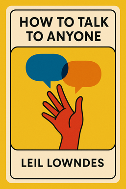 How to Talk to Anyone