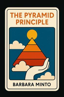 The Pyramid Principle