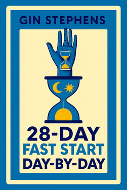 28-Day FAST Start Day-by-Day