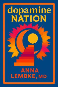 Dopamine Nation