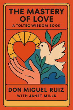 The Mastery of Love