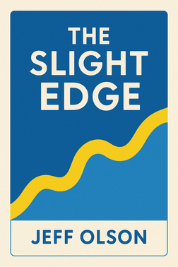 The Slight Edge