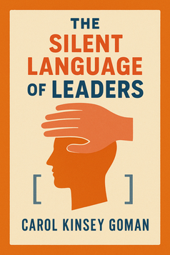 The Silent Language of Leaders