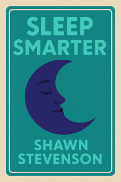 Sleep Smarter