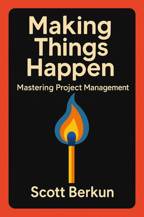 Project Management for the Unofficial Project Manager Summary