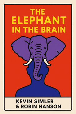 The Elephant in the Brain