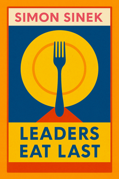 Leaders Eat Last
