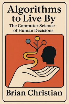 Algorithms to Live By